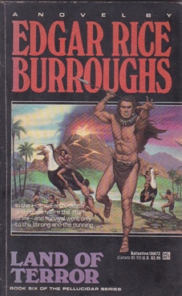 Edgar Rice Burroughs Land of Terror (Pellucidar)